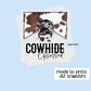 COWHIDE OBSESSED