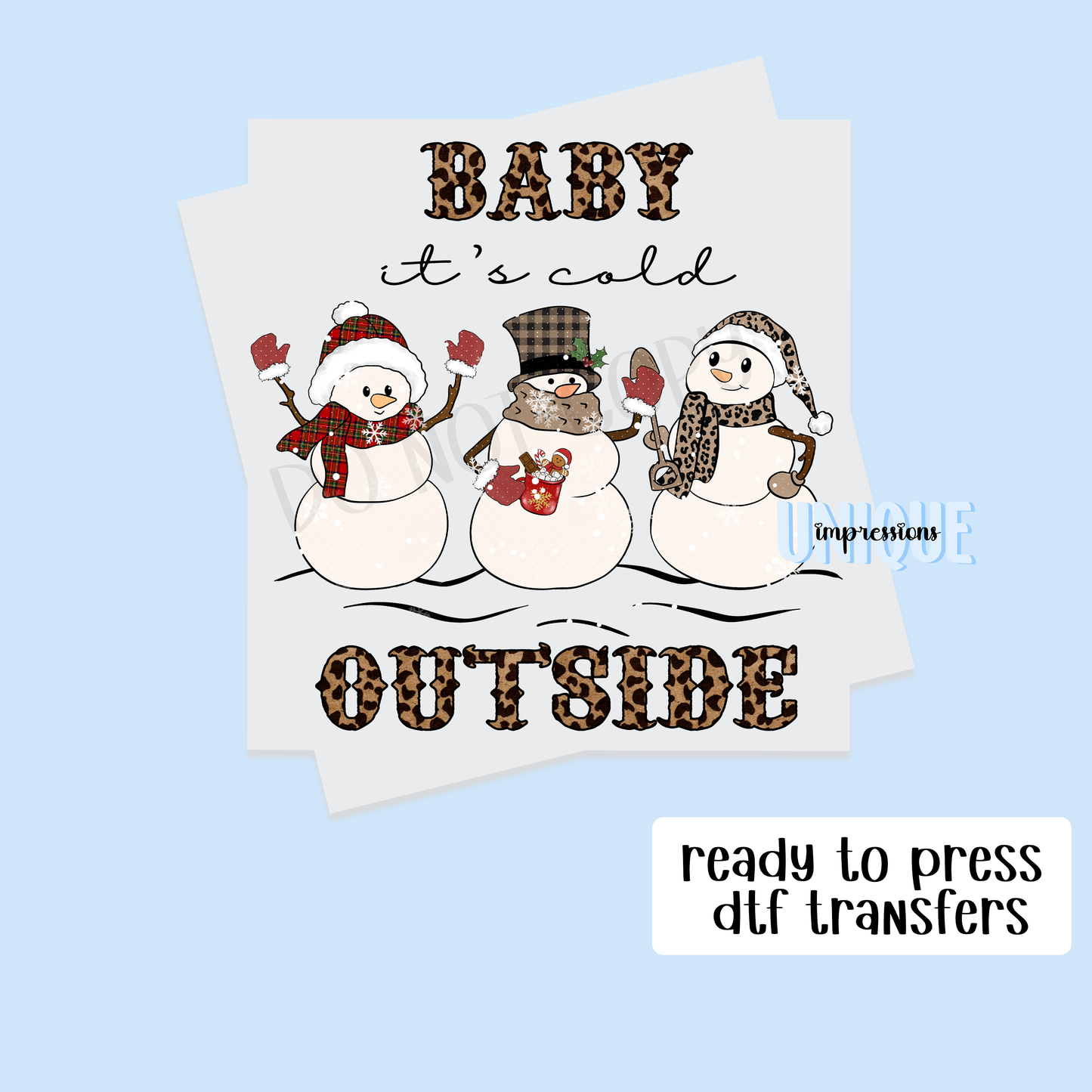 BABY ITS COLD OUTSIDE