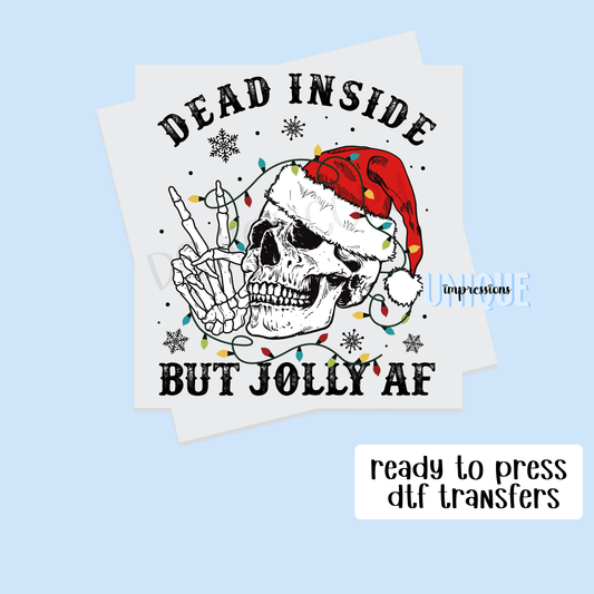 DEAD INSIDE BUT JOLLY AF