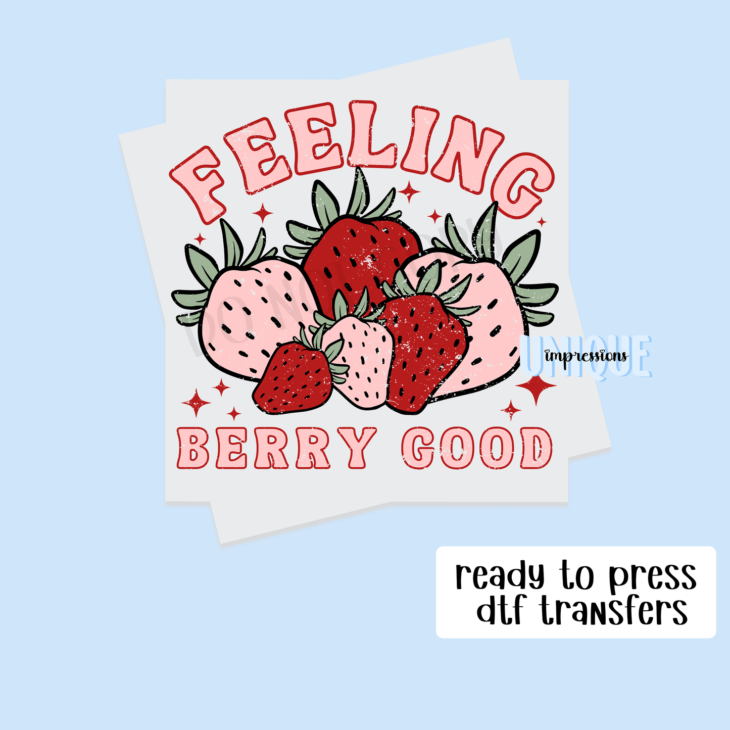 FEELING BERRY GOOD