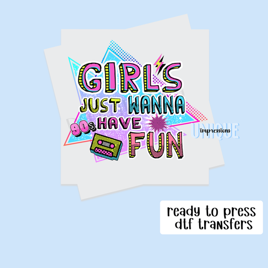 GIRLS JUST WANNA HAVE FUN