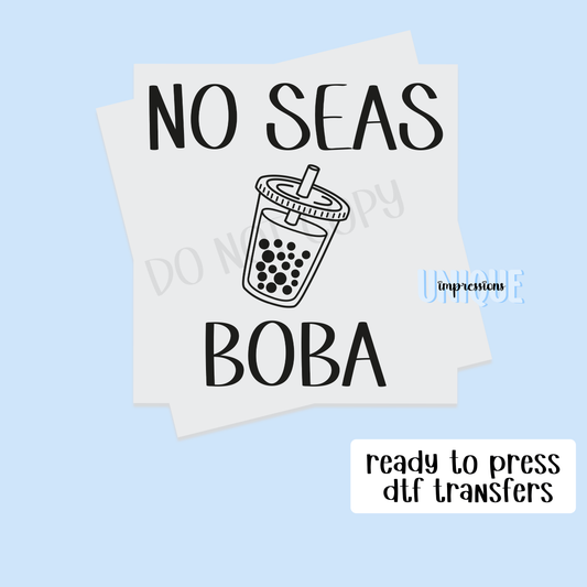 NO SEAS BOBA