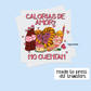 CALORIAS DE AMOR